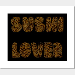 Sushi Lover Posters and Art